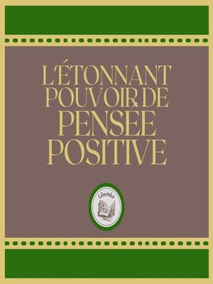 cover image of L'étonnant Pouvoir De La Pensée Positive